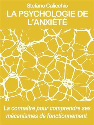 cover image of La psychologie de l'anxiété
